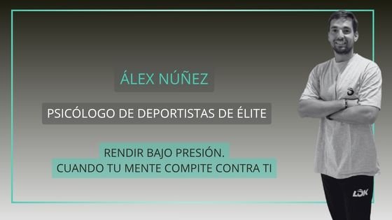 Entrevista a Álex Núñez psicologo deportivo y gestión de la presión.