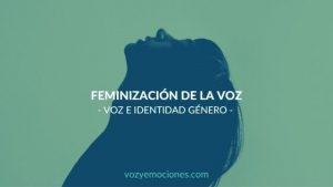 Feminización de la voz e identidad de género