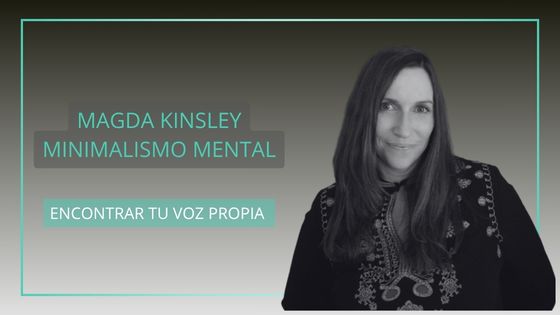 Magda Kinsley durante la entrevista sobre minimalismo mental y claridad mental.